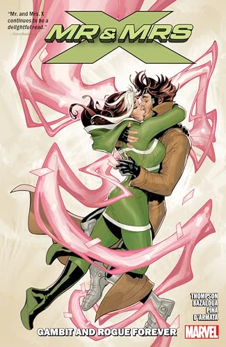 MR. AND MRS. X VOL. 2: GAMBIT AND ROGUE FOREVER