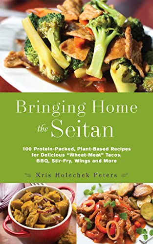 gluten free baked fries - Bringing Home the Seitan: 100 Protein-Packed, Plant-Based Recipes for Delicious 