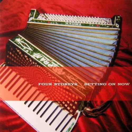 Betting on Now [Audio CD] The Four Storeys; Dan Goddard; Simon Kenny; Nick Kenny and Jon McLoughlin