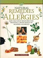 Natural Remedies for Allergies Safe Self 0752525379 Book Cover