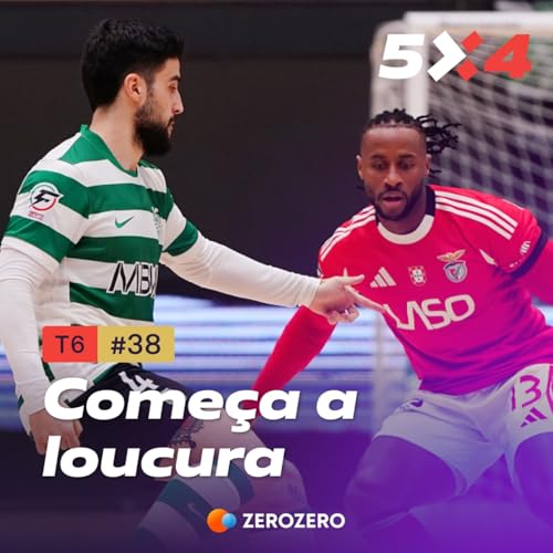 T6, Ep. 39 | Benfica na frente; Mist&eacute;rio FC Porto