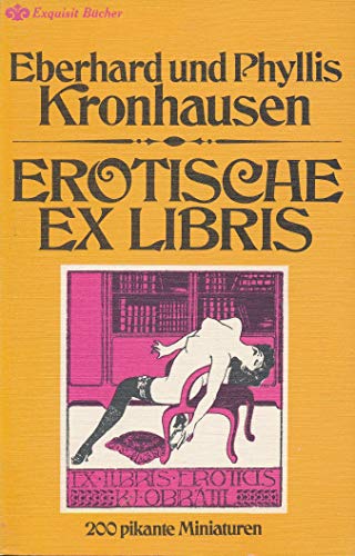 Preisvergleich Produktbild Erotische Exlibris.
