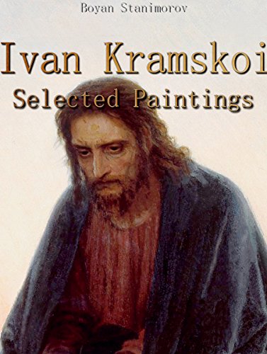 Télécharger Ivan Kramskoi: Selected Paintings (English Edition) livre En ligne