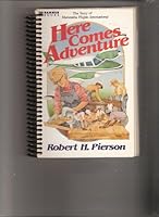 Here comes adventure (Banner books) 0828002444 Book Cover