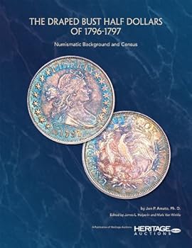 Paperback The Draped Bust Half Dollars of 1796-1797 Book