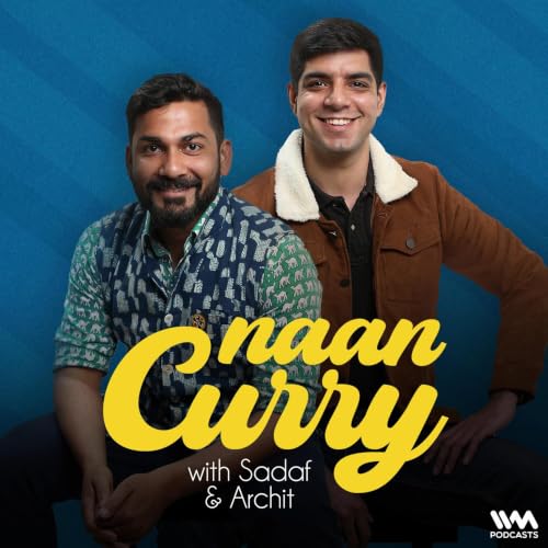 『Naan Curry with Sadaf and Archit』のカバーアート