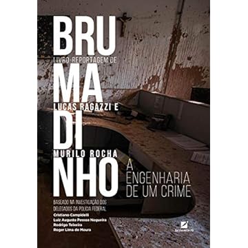 Capa do livro Brumadinho - A Engenharia De Um Crime
