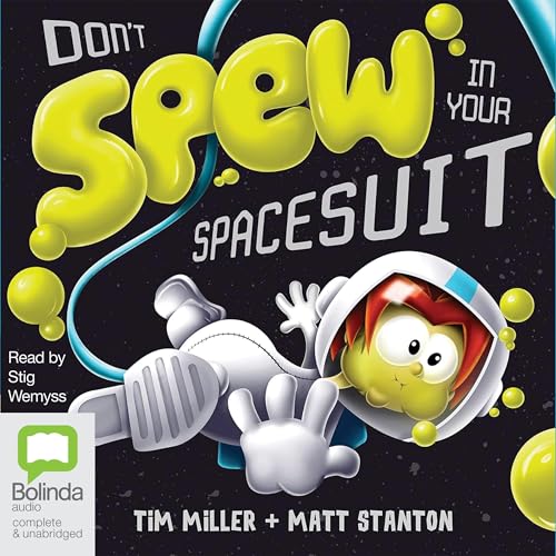 Don't Spew in Your Spacesuit by Matt Stanton, Tim Miller episode artwork