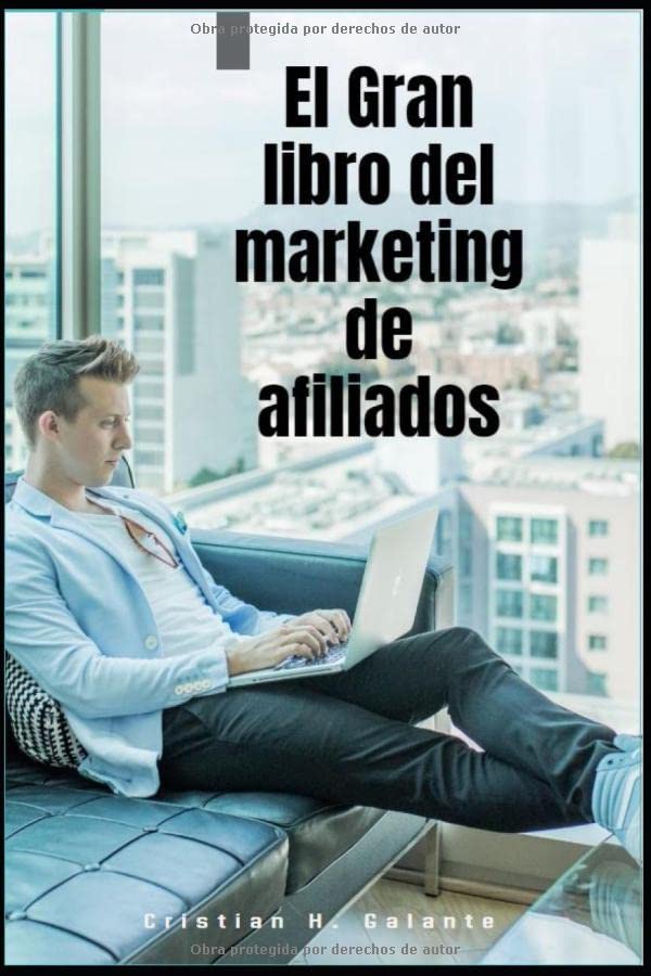 El gran libro del marketing de afiliados