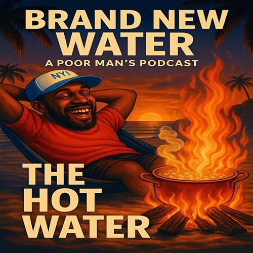 THE HOT WATER