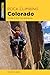 Rock Climbing Colorado (State Rock Climbing Series)