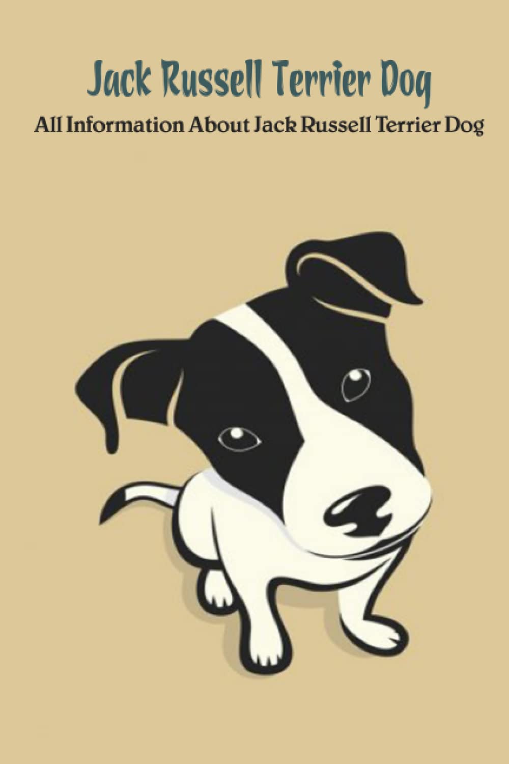 Jack Russell Terrier Dog: All Information About Jack Russell Terrier Dog