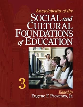 Encyclopedia of the Social and Cultural Foundations of Education book cover