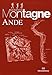 Produktbild Ande. Cordigliera patagonica-Aconcagua e i vulcani della Puna-Cordigliere Blanca, Huayhuash, Real. Con cartina