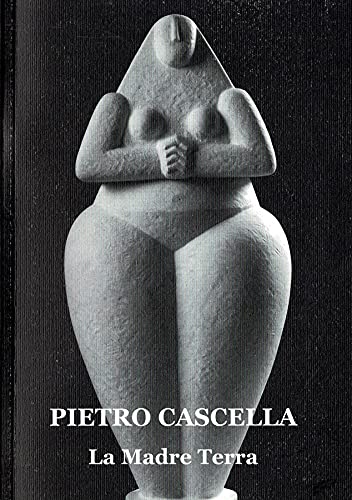  Pietro Cascella. La Madre Terra. Progetto Nizza 2006.