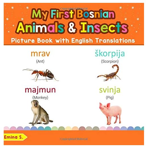 My First Bosnian Animals & Insects Picture Book with English Translations