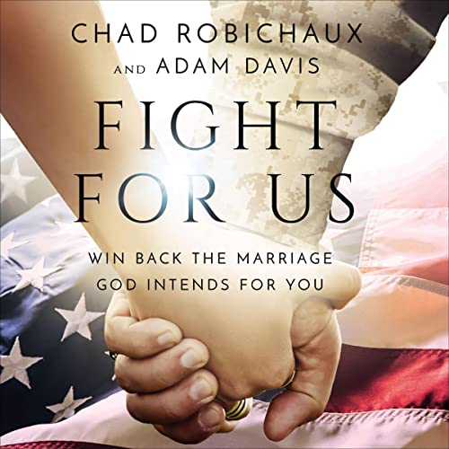Fight for Us by Chad Robichaux, Adam Davis episode artwork