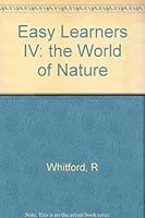 Easy Learners IV: the World of Nature 0723541191 Book Cover