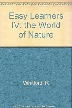 Hardcover Easy Learners IV: the World of Nature (Easy Learners) Book