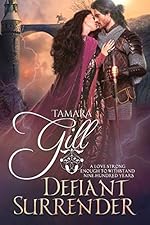 Defiant Surrender: A Medieval Time Travel Romance