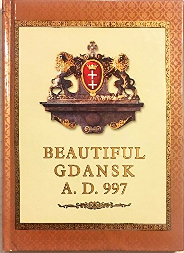 Beautiful Gdansk A.D. 997 [German] 8390343126 Book Cover