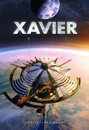 Buy Xavier Book 1: Xavier of the World — BookShops.in