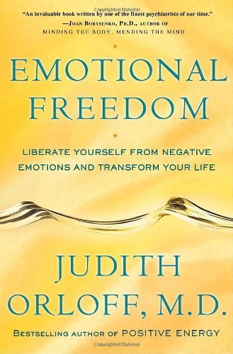 Emotional Freedom: Liberate Yourself from Negat... B01FGMXEH2 Book Cover