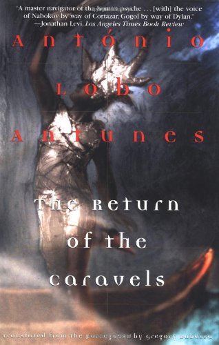 The Return of the Caravels (Antunes, Antonio Lobo)