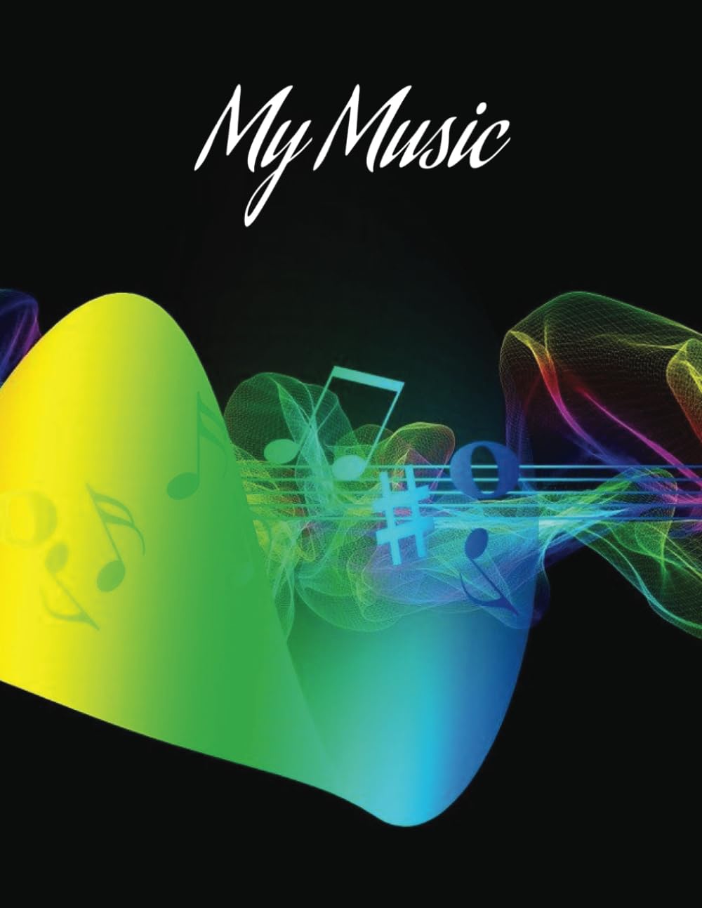 My Music: Blank Sheet Music