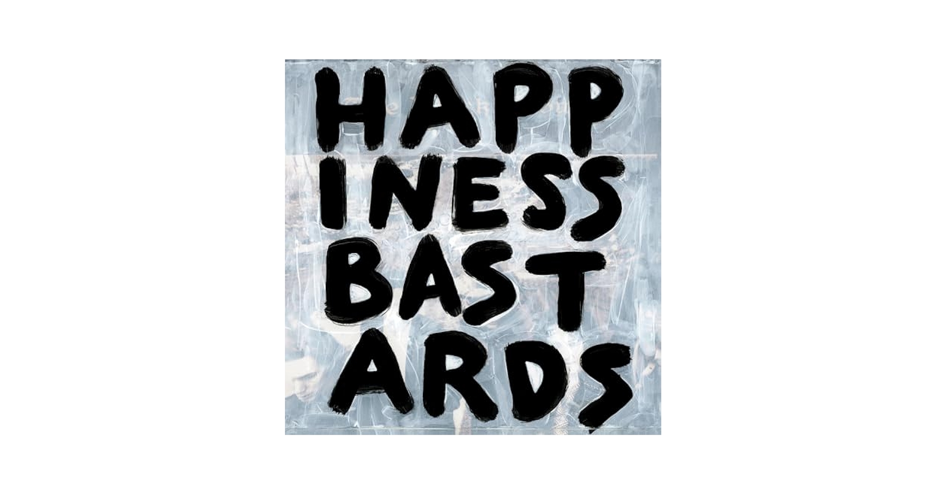Amazon.com: HAPPINESS BASTARDS: CDs & Vinyl
