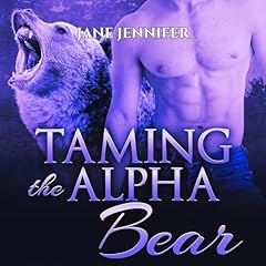 Taming The Alpha Bear Volume III: BBW Paranormal Romance cover art