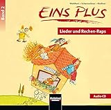 cdf mathe  EINS PLUS 2. Ausgabe Deutschland. Audio-CD: Lieder und Rechenraps. Klasse 2 (EINS PLUS (D): Mathematik Grundschule)