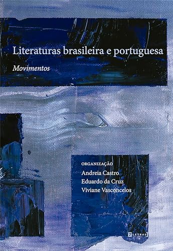 Literaturas brasileira e portuguesa: Movimentos