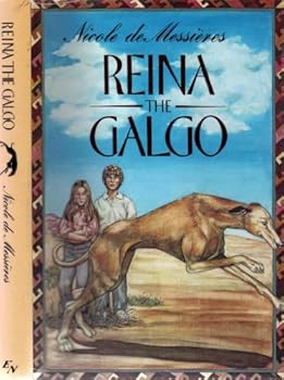 Hardcover Reina the Galgo: 2 Book