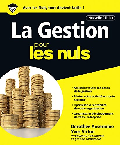 Télécharger La Gestion pour les Nuls grand format, 2e édition Livre eBook France