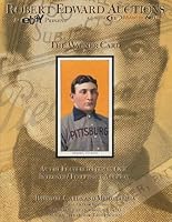 Robert Edward Auctions & Ebay present: The Wagner Card as the featured item in our internet/telephone acution B000LLV2VY Book Cover