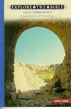 Explore the Bible-Adult Commentary-Exodus, Leviticus-Spring 2010