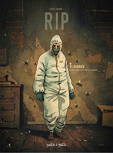 RIP, Tome 1 : Derrick : Je ne survivrai pas à la mort RIP, Tome 1 : Derrick : Je ne survivrai pas à la mort