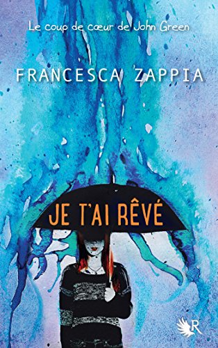 Je T Ai Reve French Edition Ebook Zappia Francesca Nasalik Madeleine Amazon Co Uk Kindle Store