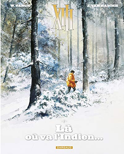Télécharger XIII - tome 2 - Là où va l'Indien PDF
