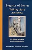 talking back: a monastic handbook for combating demons (cistercian studies series 229) (english edition)