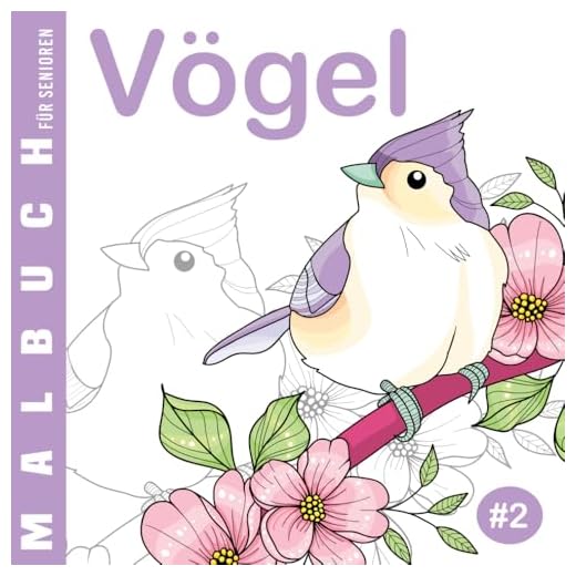 Vögel #2 | Malbuch für Senioren: Ausmalbuch für Anfänger, für Menschen mit Alzheimer und Demenz, 30 einfache Designs, Malbuch für Oma Opa