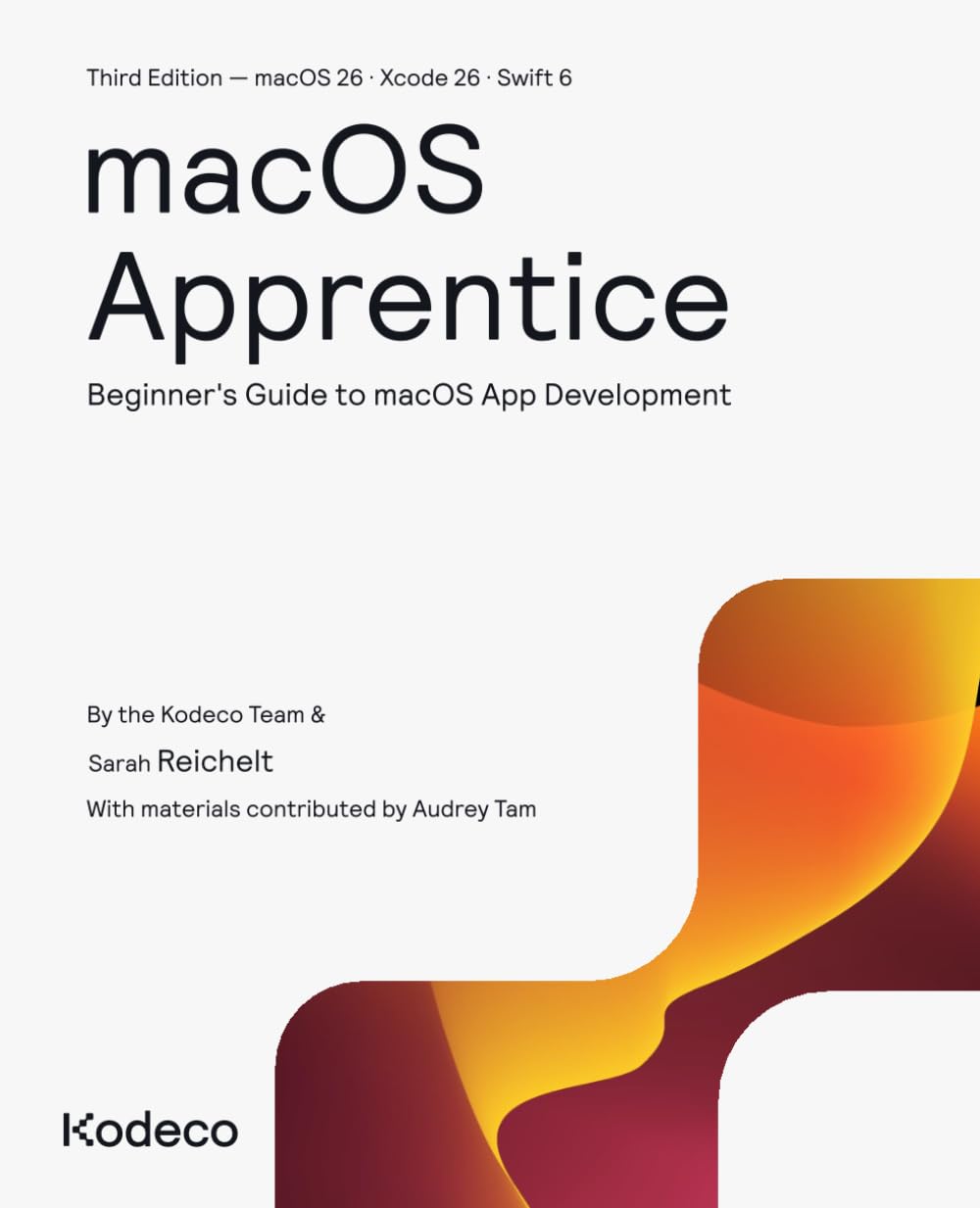 macOS Apprentice (Third Edition): Beginner's Guide to macOS App Development