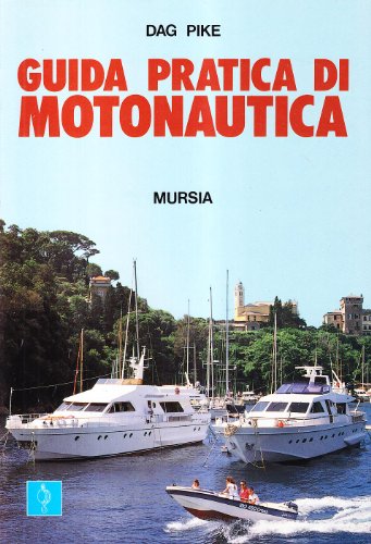 Guida pratica di motonautica
