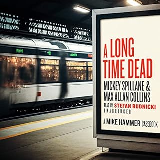 A Long Time Dead Audiolibro Por Mickey Spillane, Max Allan Collins arte de portada