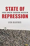 State of Repression: Iraq under Saddam Hussein