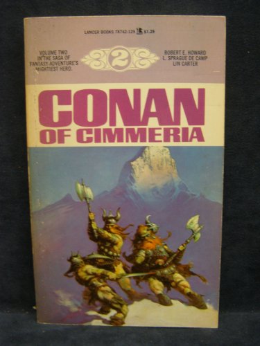 Conan of Cimmeria (Lancer Conan, #2) 044778742X Book Cover
