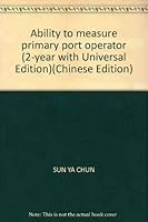 Ability to measure primary port operator (2-year with Universal Edition) 7534341760 Book Cover