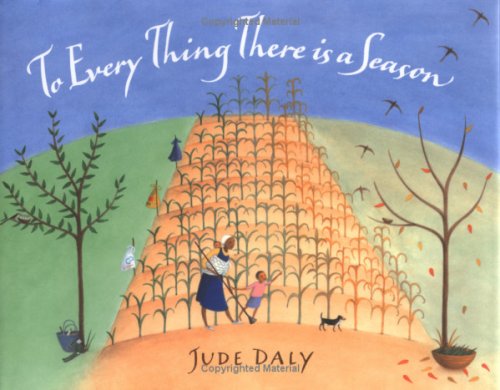 To Every Thing There Is a Season: Daly, Jude: 9781845073442: Amazon.com