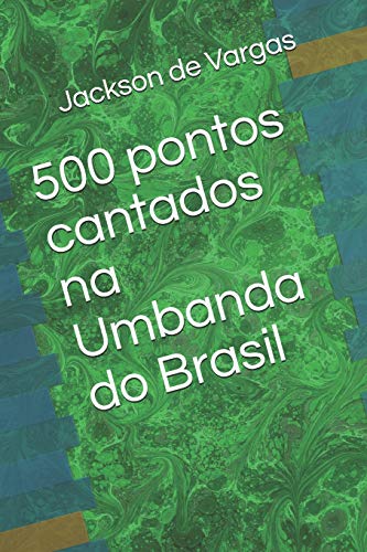 Preisvergleich Produktbild 500 pontos cantados na Umbanda do Brasil